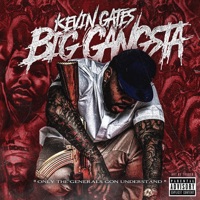 Big Gangsta - Single - Kevin Gates