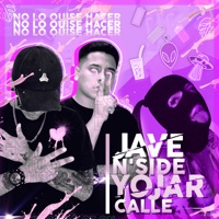 No Lo Quise Hacer (Demo) - Single - Jave N’side & Yojar Calle