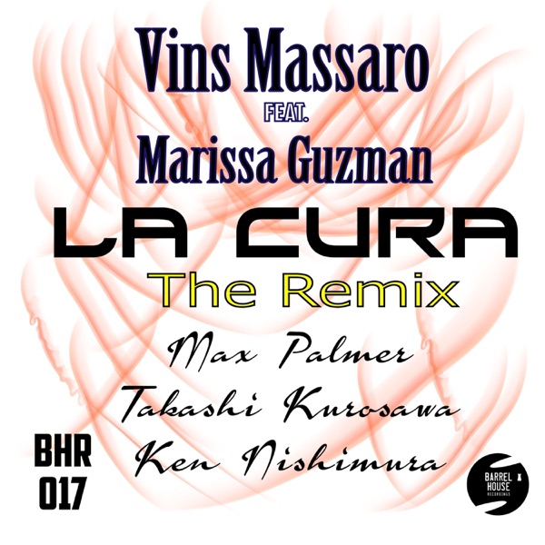La cura (Remix) [feat. Marissa Guzman] [Remixes] - Single