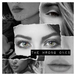 The Wrong Ones - Single