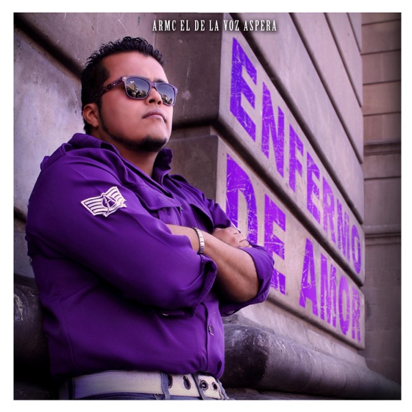 Enfermo de Amor (feat. Sam Brother)