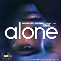 Alone (Original Score From The Yunkie Trips) - Single - LaDrvga & RivxTrill