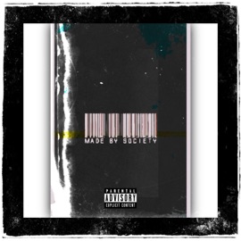 Made by Society (feat. Numani) Lil Mage