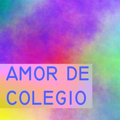 Amor de Colegio - Single