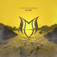 Be Free - Single - Natalie Gioia & Eximinds