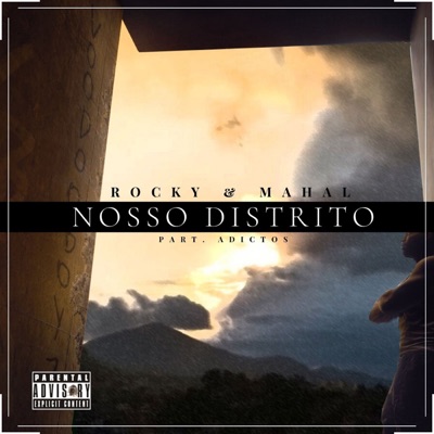Nosso Distrito (feat. Adictos) - Single