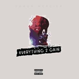 Make Me (feat. Ray Elle & Chy Reco) Shaun Mercier