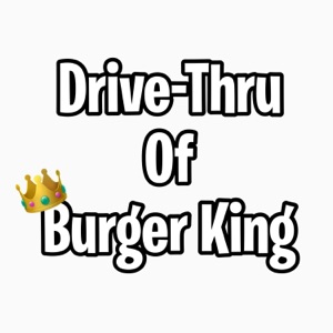 Drive-Thru of Burger King - Single