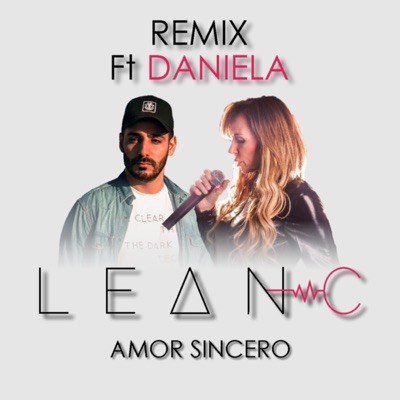 Amor Sincero (Remix) [feat. DANIELA] - Single