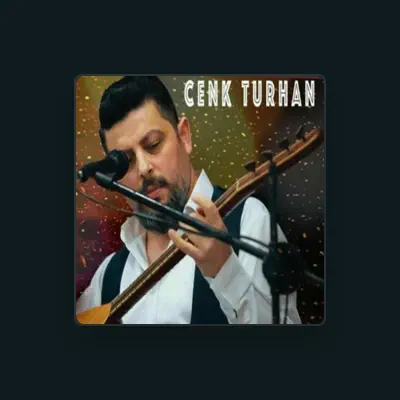 Listen to cenk turhan, watch music videos, read bio, see tour dates & more!