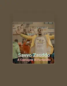 Ακούστε περιεχόμενο από Savvo Zauddo, παρακολουθήστε μουσικά βίντεο, διαβάστε το βιογραφικό, δείτε ημερομηνίες περιοδείας, και πολλά ακόμη!