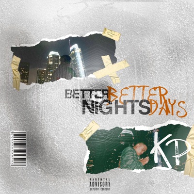 Better Nights Better Days
