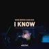 I Know song reviews