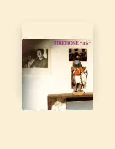 Listen to fIREHOSE, watch music videos, read bio, see tour dates & more!