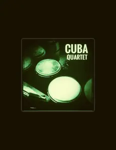 Listen to Cuba Quartet, watch music videos, read bio, see tour dates & more!