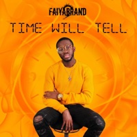 Time Will Tell - Single - Faiyabrand