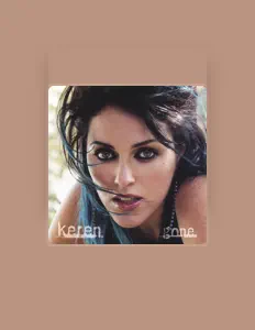 Listen to Keren, watch music videos, read bio, see tour dates & more!
