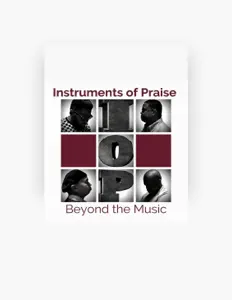 Luister naar Instruments of Praise, bekijk muziekvideo's, lees de bio, bekijk de tourdata, en meer!