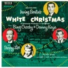 Bing Crosby, Danny Kaye & Peggy Lee