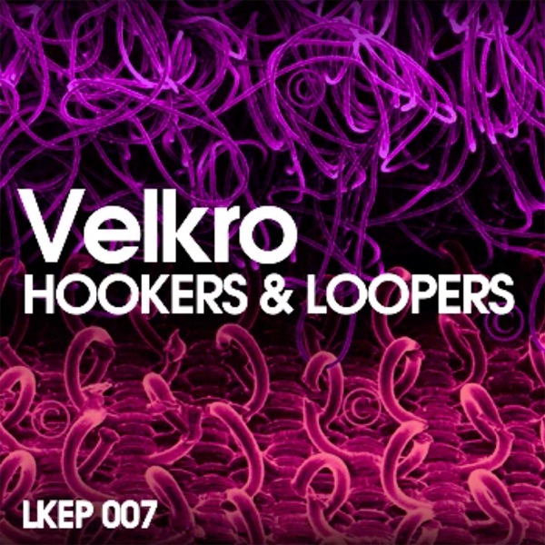 Hookers & Loopers - Single