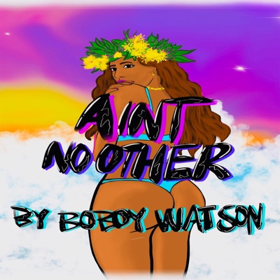 Ain't No Other - Single