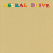 Summer of '76 - Astral Drive