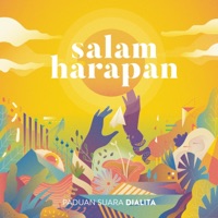 Salam Harapan - Bonita, Endah Laras, Endah Widiastuti, Junior Soemantri, Kartika Jahja, Sita Nursanti & Paduan Suara Dialita