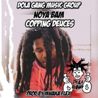 Copping Deuces - Single - Noya Bam