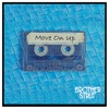 Move on Up - Single