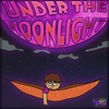 Under the Moonlight - Single