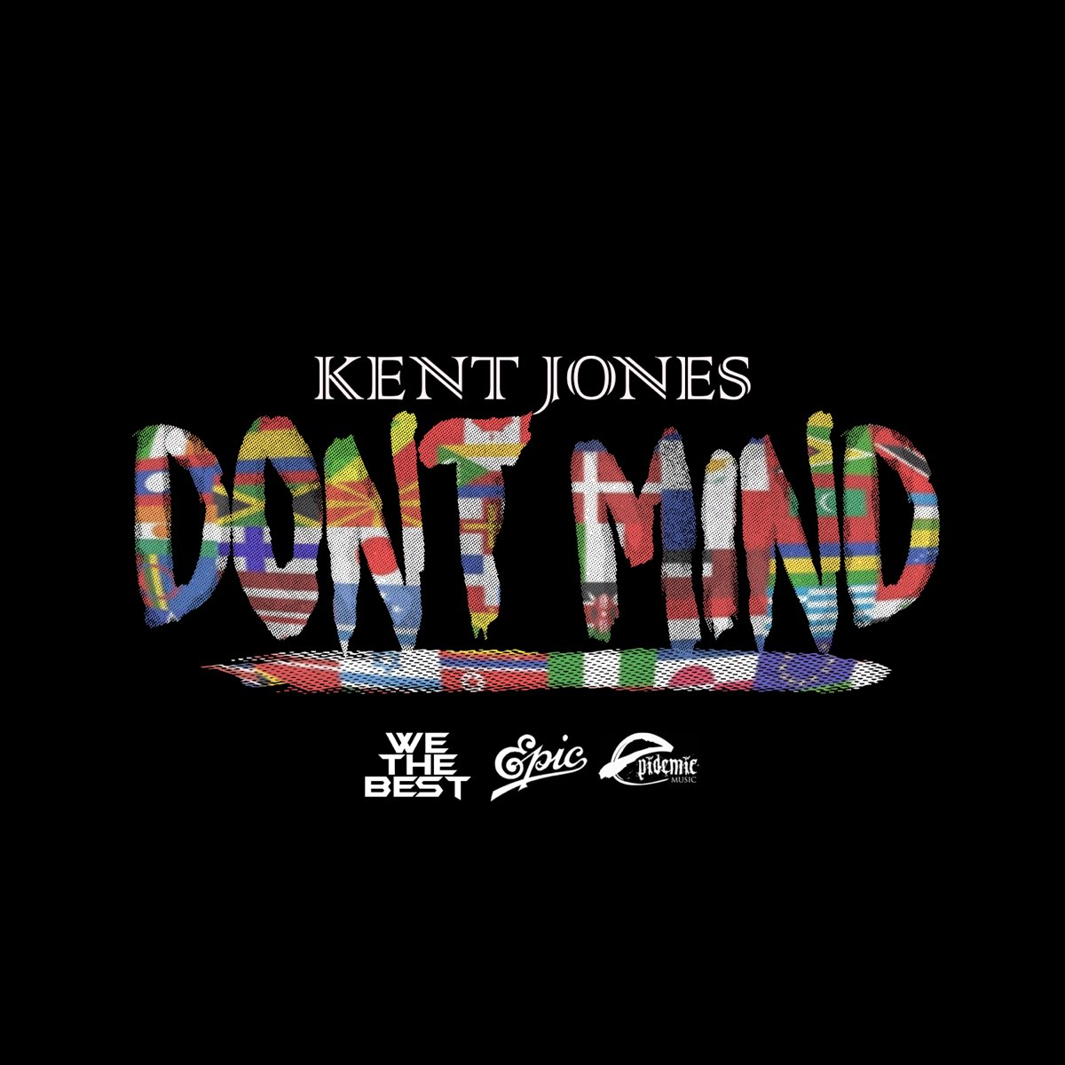 Don t mind kent jones sickick version