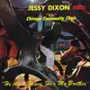 Jessy Dixon - Think of His Goodness (feat. The Chicago Community Choir)