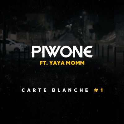 Carte Blanche #1 (feat. Yaya MOMM) - Single