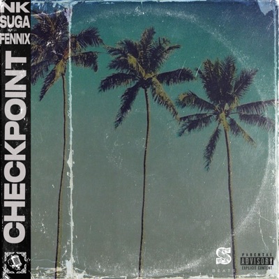 CheckPoint (feat. NK & Suga_98) - Single