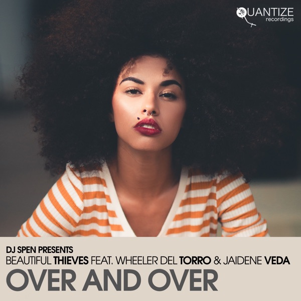 Over and Over (feat. Wheeler del Torro & Jaidene Veda)
