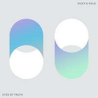 Eyes of Truth - Single - Hicky & Kalo