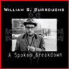 Talks About Growing Up / Selection from “The Place of Dead Roads” - William S. Burroughs