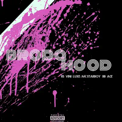 Brodahood - Single - Les B.B.