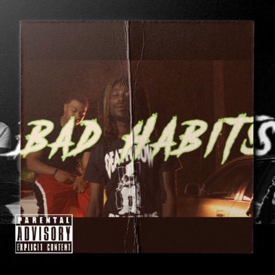 Bad Habits - Single