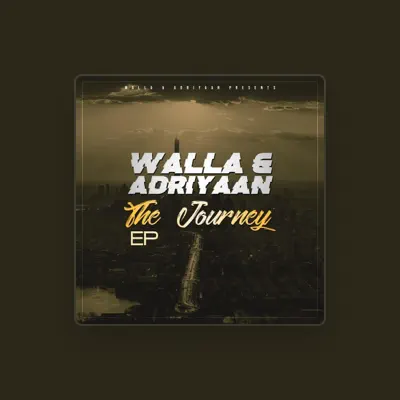 Listen to Walla&adriyaan, watch music videos, read bio, see tour dates & more!