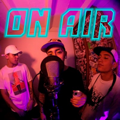 On Air (feat. Shuvy & Big Nooa) - Single
