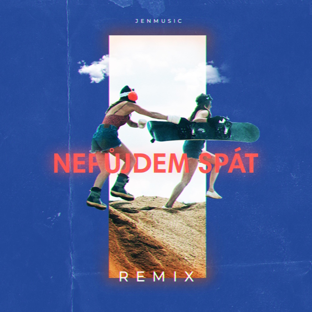 Обложка альбома «Nepůjdem spát (feat. Michael C) [Jean Luc remix] - Single» — Jen