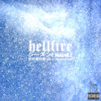 HellFire (Season 2): TheIceCastleChapter