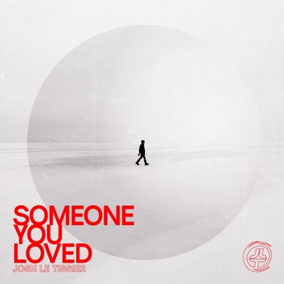 Someone You Loved - Single