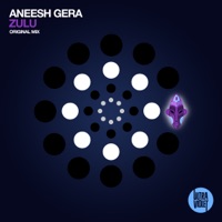 Zulu - Single - Aneesh Gera