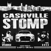 Stream & download Cashville Stomp (feat. Young Buck) - Single