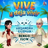 Alejandra Guzmán;Nengo Flow - Vive Y Deja Vivir