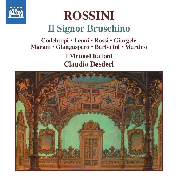 Rossini: Il Signor Bruschino