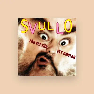 Listen to Svullo, watch music videos, read bio, see tour dates & more!