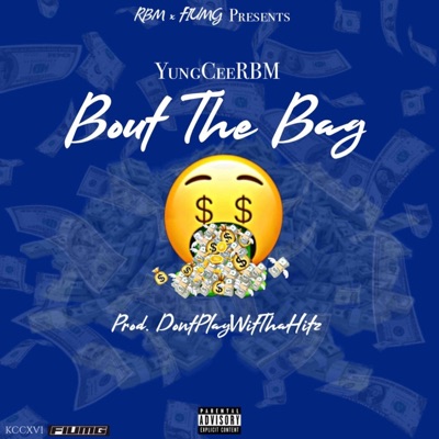 Bout the Bag - Single